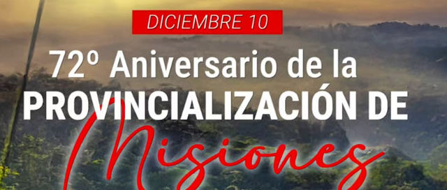 MISIONES: Se conmemoró el 72.º aniversario de la Provincialización