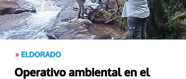 Operativo ambiental en el Salto Elena permitió recuperar el curso de agua y mejorar el entorno natural